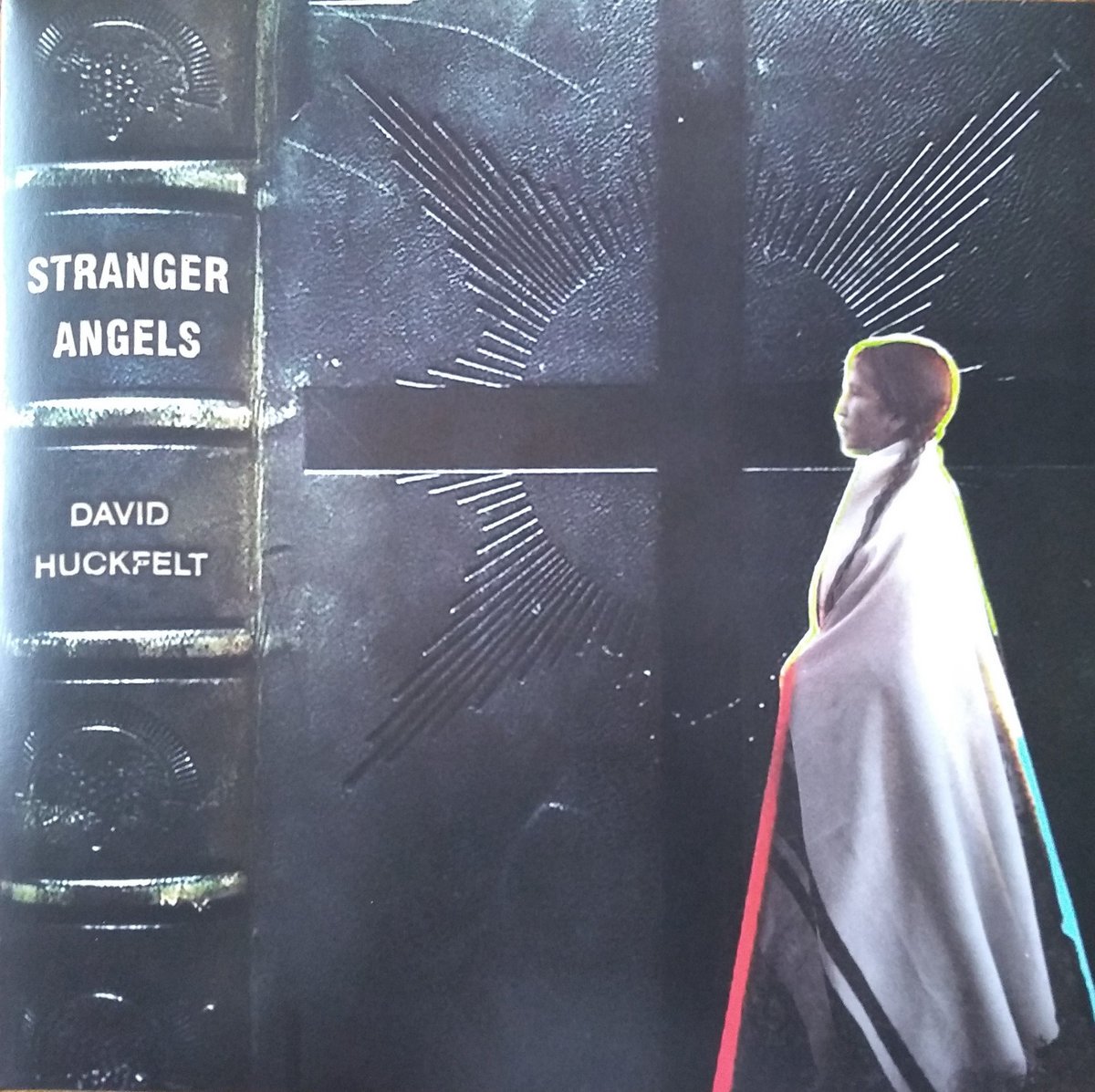 David Huckfelt - Stranger Angels Album Art